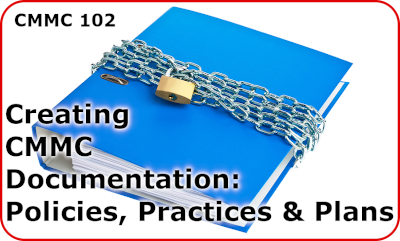 CMMC 102: Creating Documentation for CMMC ML3
